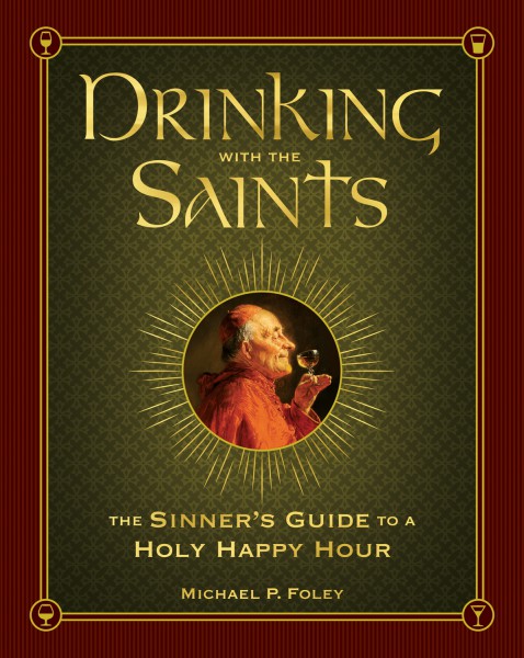 Drinking with the saints