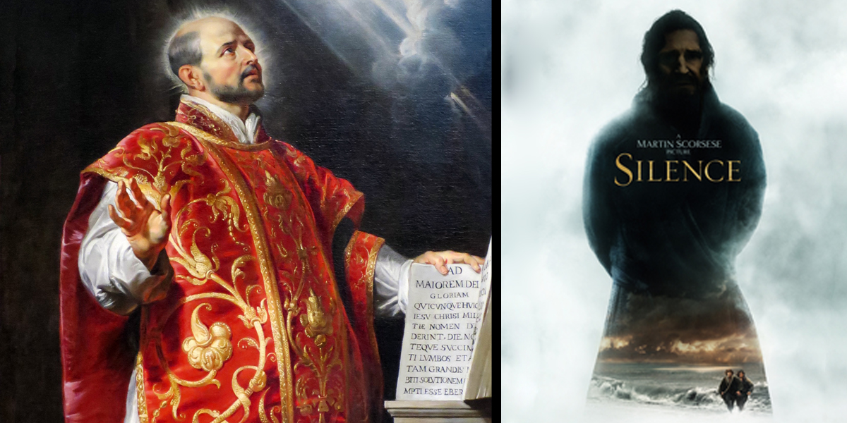 Ignatius, Jesuits, and 'Silence'