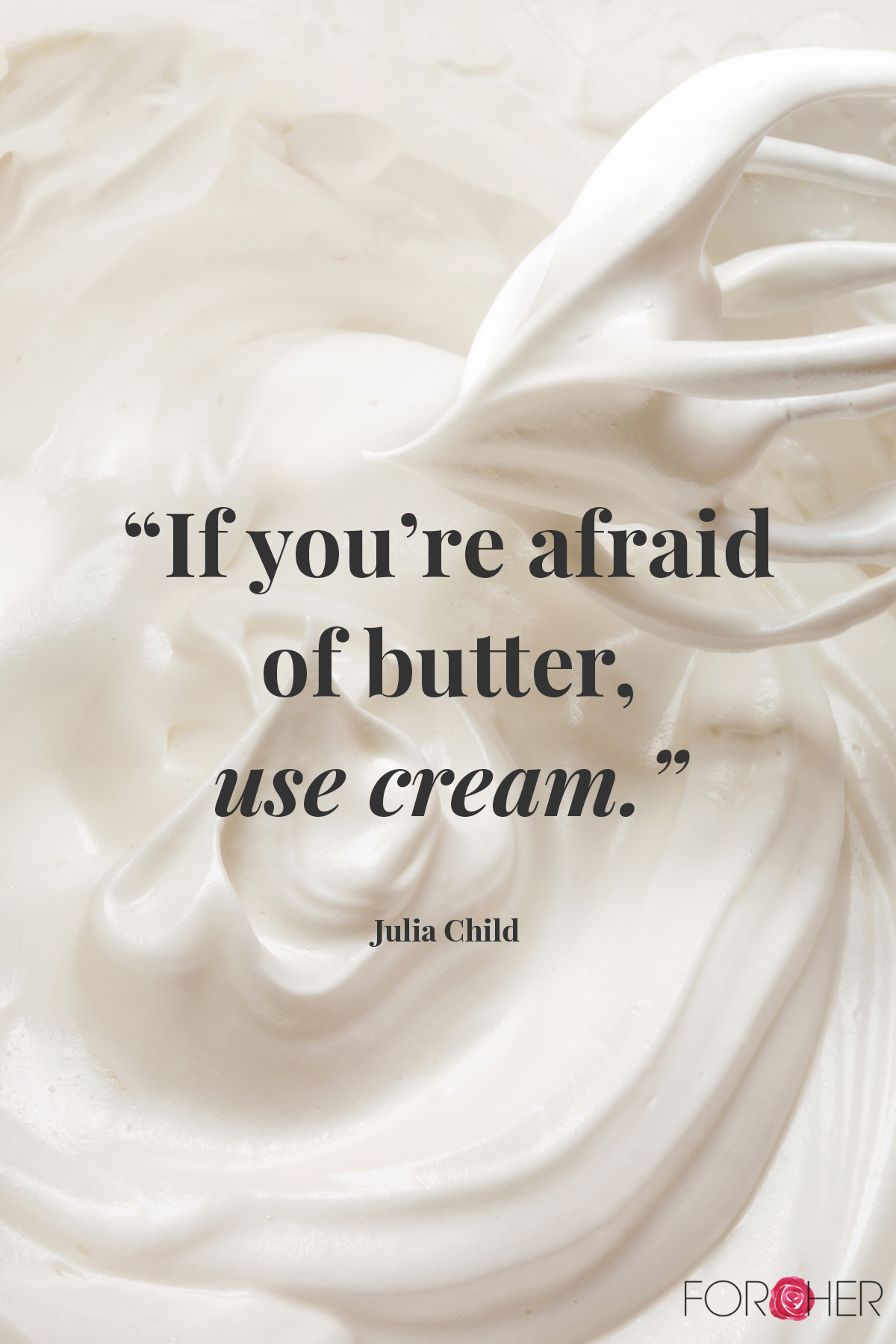 Julia Child Quote
