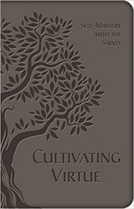cultivating virtue