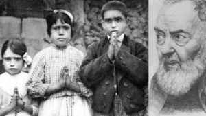 CHILDREN OF FATIMA,PADRE PIO