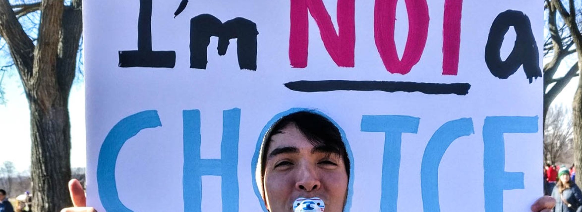 MARCH FOR LIFE SIGN