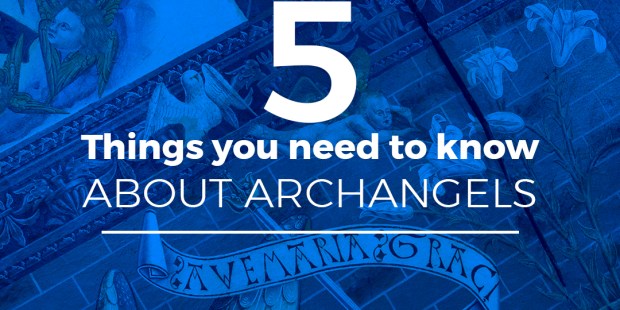 (Slideshow) 5 amazing facts about archangels