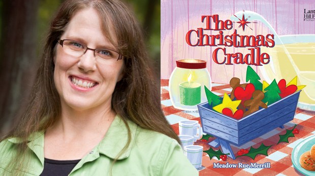 Cover of the book The Christmas Cradle and the portrait of the author Meadow Rue Merrill