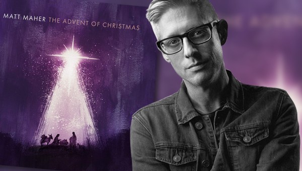 Matt Maher and the cover of his album The Advent of Christmas