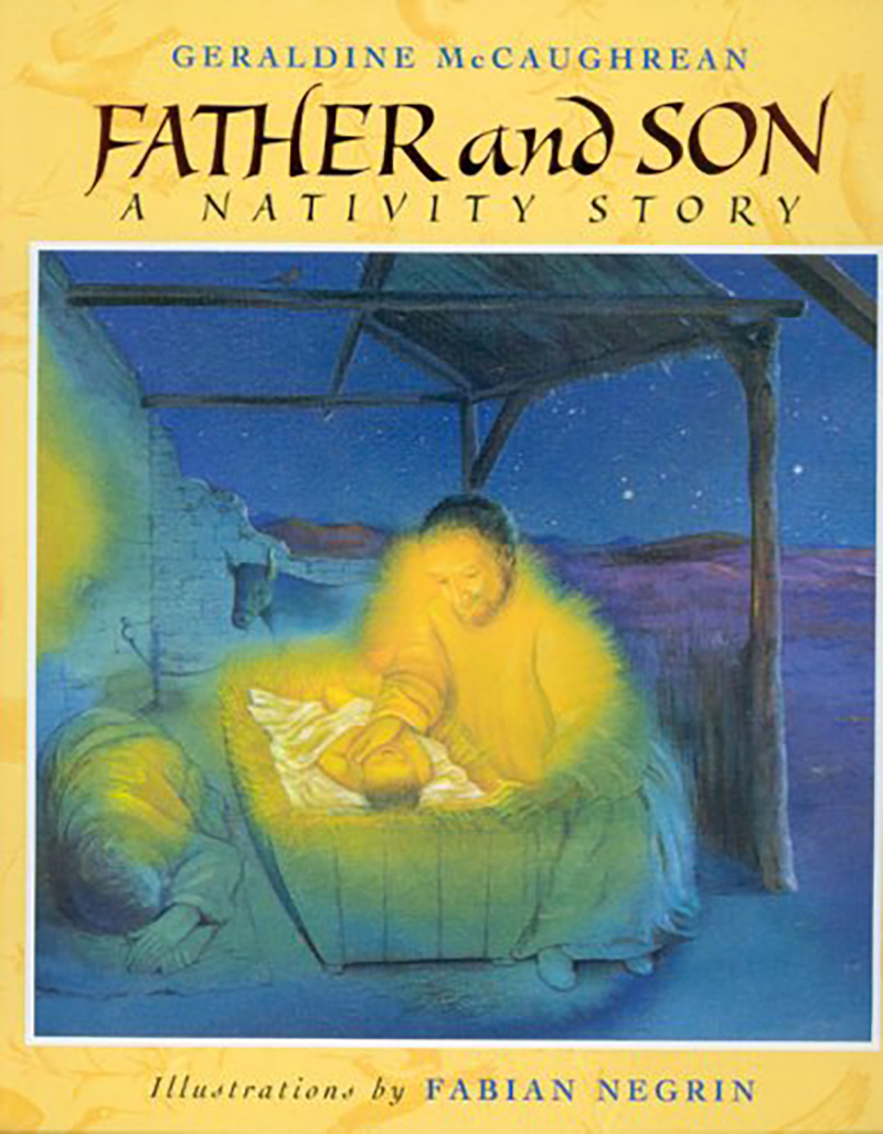 Father and Son: A Nativity Story by Geraldine McCaughrean