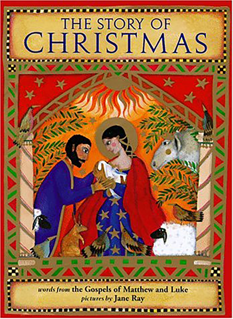 The Story of Christmas illustrated by Jane Ray