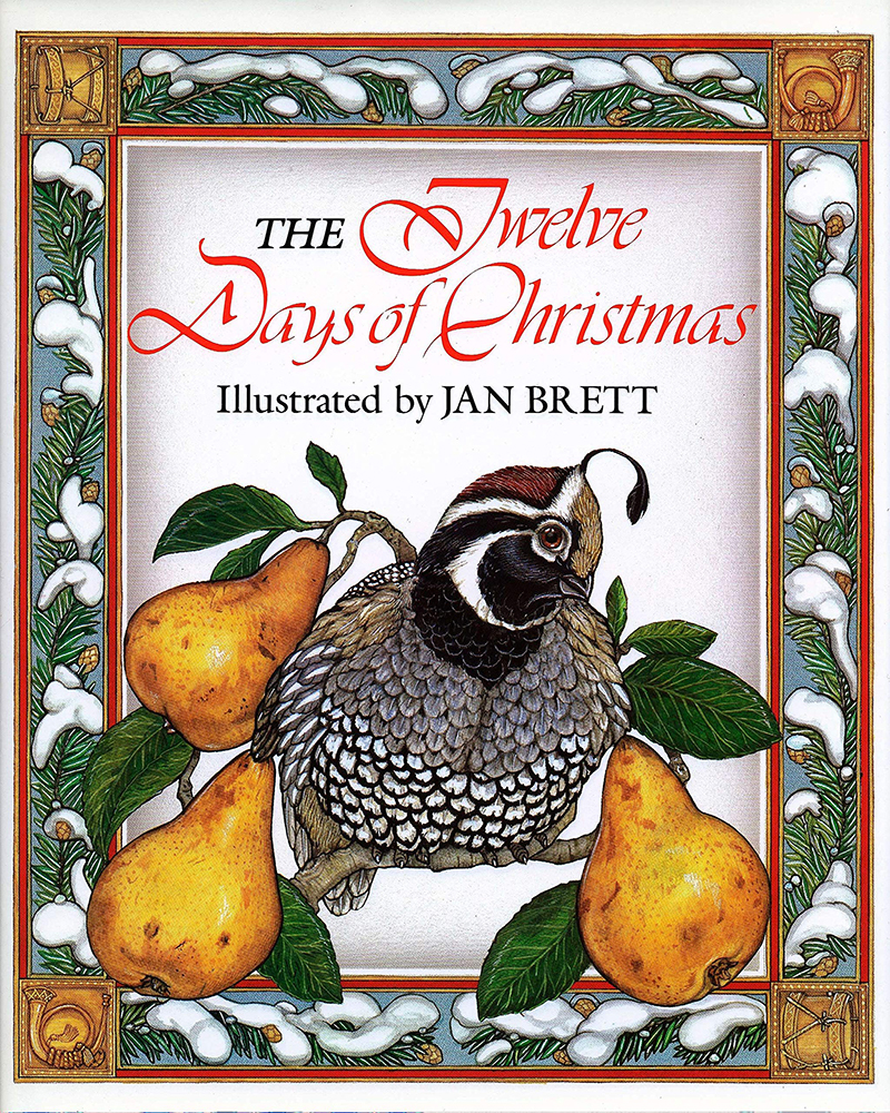 The Twelve Days of Christmas illustrated by Jan Brett