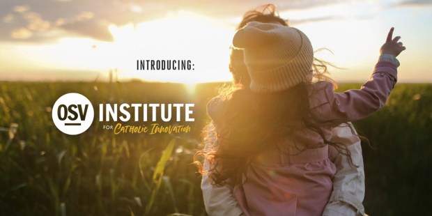 osv-institute-rebrands-with-an-emphasis-on-catholic-innovation