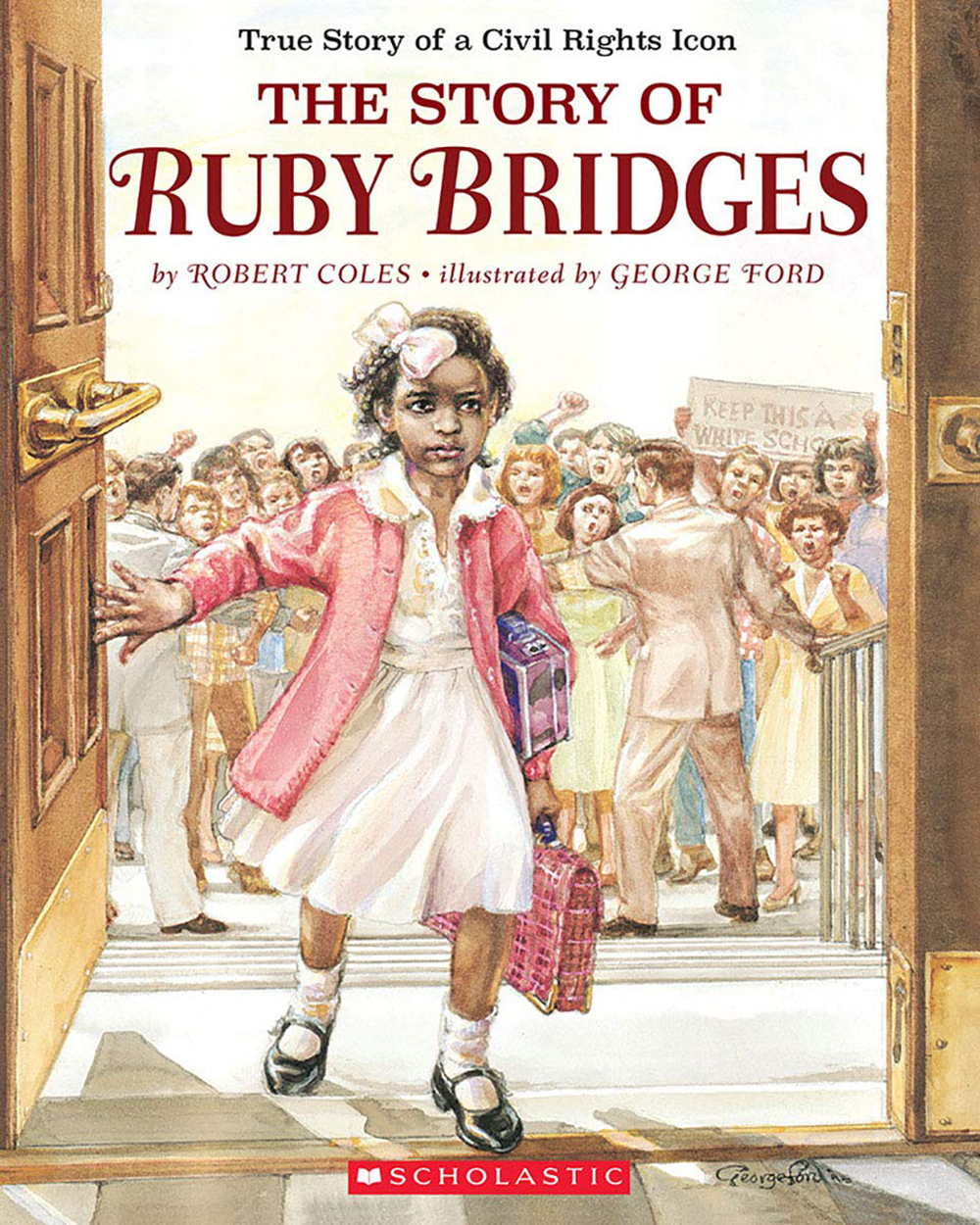 THE STORYOF RUBY BRIDGES