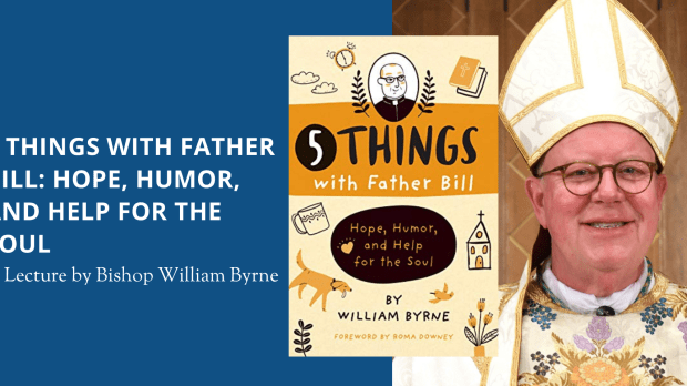 WEB3-5-THINGS-BISHOP-WILLIAM-BYRNE-WITH-PERMISSION-NOT-FOR-REUSE.png