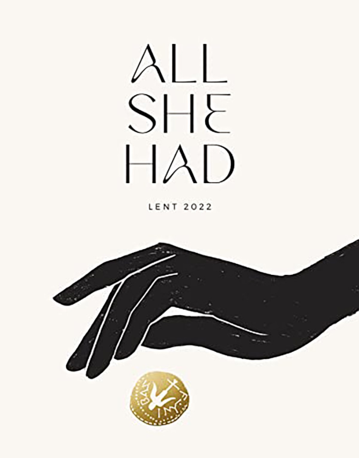 ALL SHE HAD