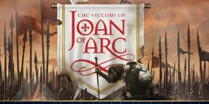 The inspiring story of St. Joan of Arc like you’ve never heard it before