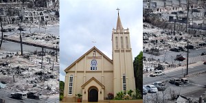 Maria Lanakila Catholic Church and devastation in town of Lahaina, Maui