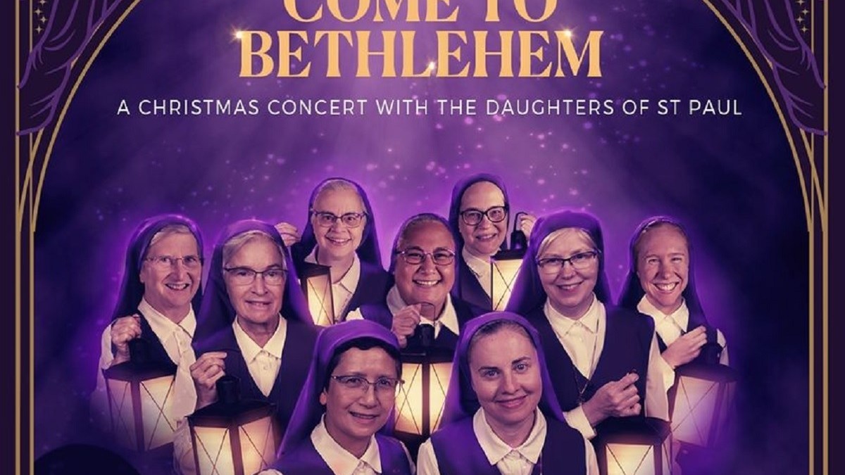 Come to Bethlehem Christmas Concert Daughters of St. Paul