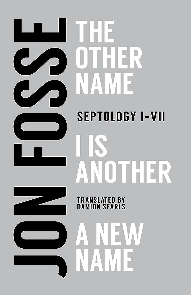 "Septology" by Nobel Prize winner Jon Fosse