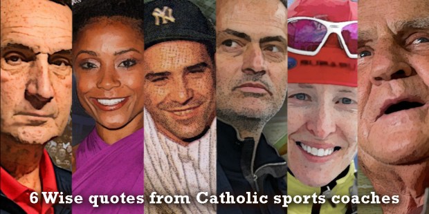 (SLIDESHOW) 6 Wise quotes from Catholic sports coaches
