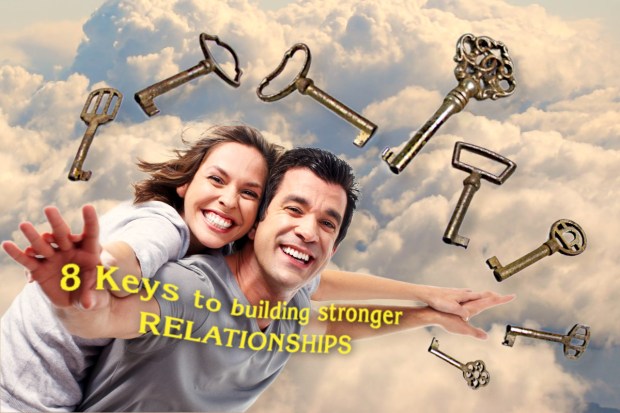 (Slideshow) 8 Keys to building stronger relationships
