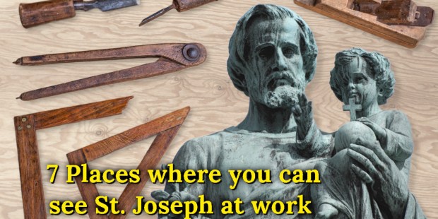 (Slideshow) 7 Places where you can see St. Joseph at work