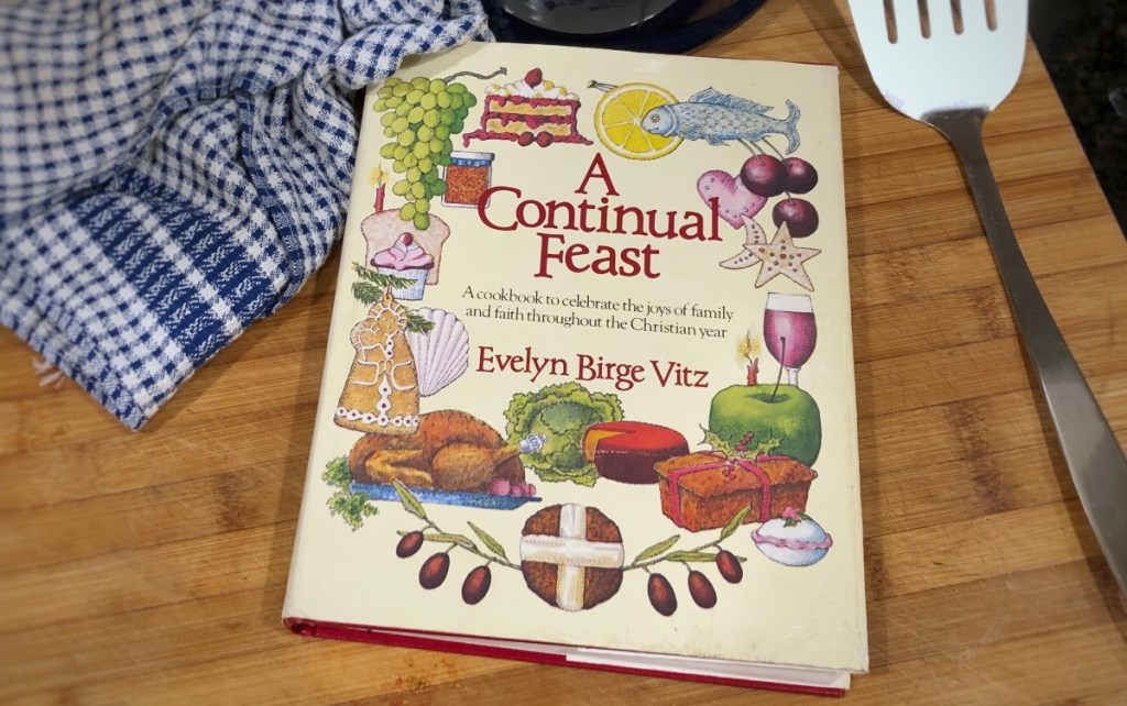 A Continual Feast by Evelyn Birge Vitz