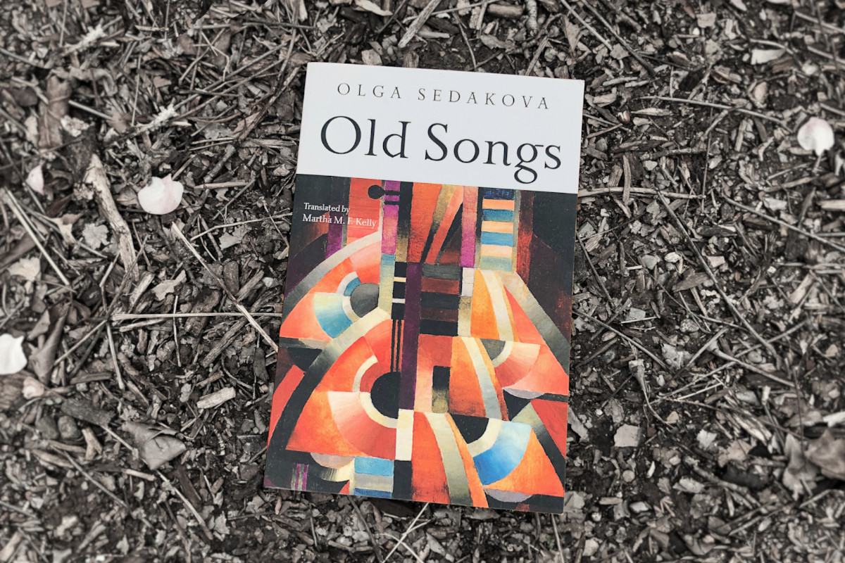 "Old Songs" by Olga Sedakova