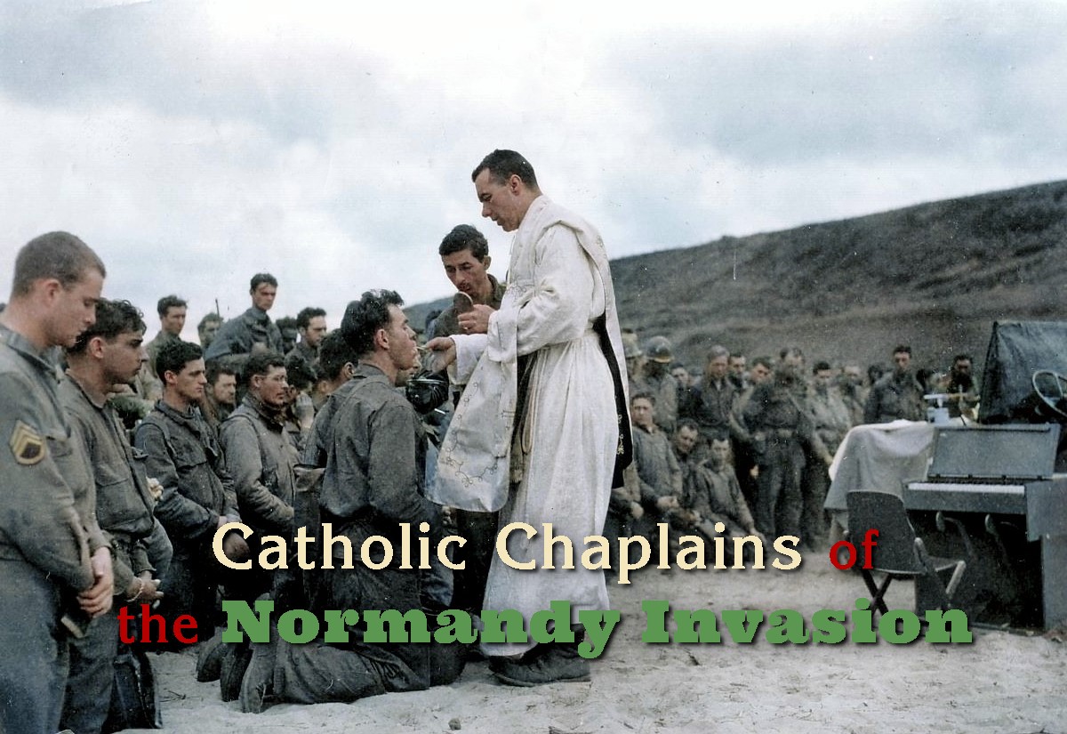 (SLIDESHOW) Catholic chaplains of the Normandy invasion