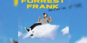 Forrest Frank sings the Good News on &#8220;Child of God&#8221;