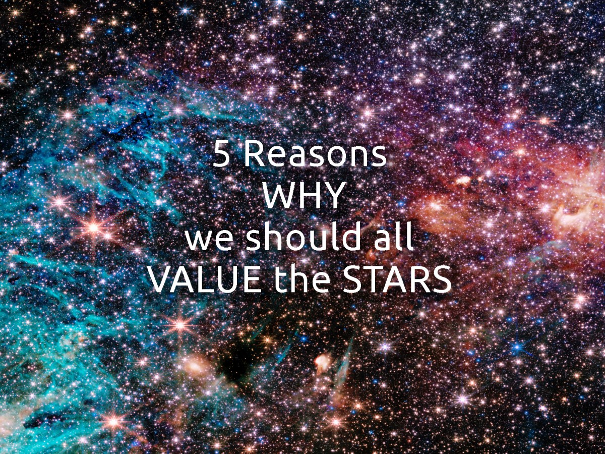 (Slideshow) 5 Reasons why we should all value the stars