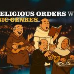 If religious orders were music genres …