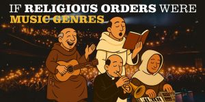 If religious orders were music genres …