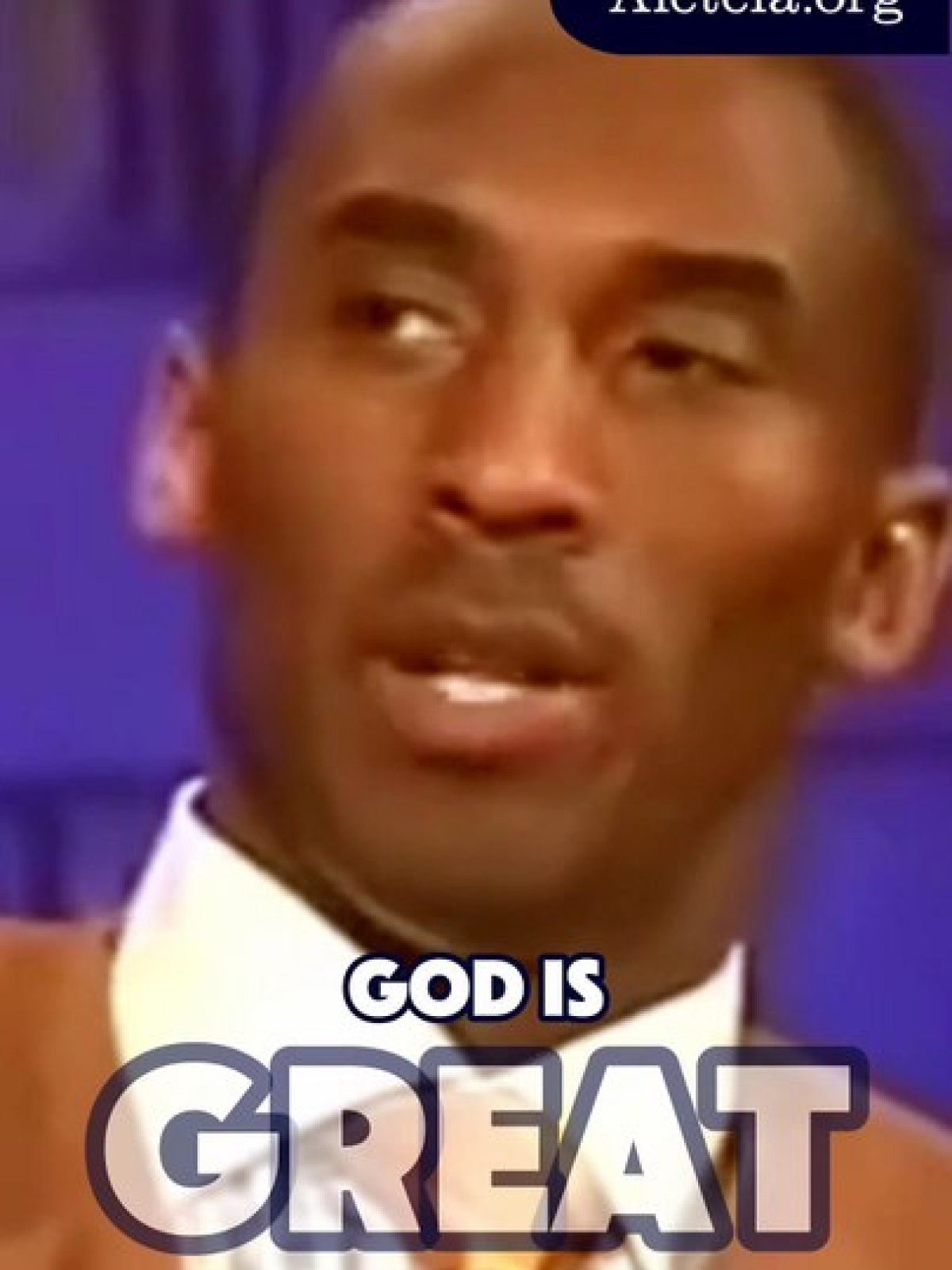 God is Great – Kobe Bryant